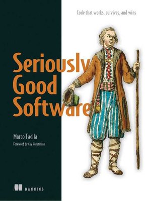 cover image of Seriously Good Software